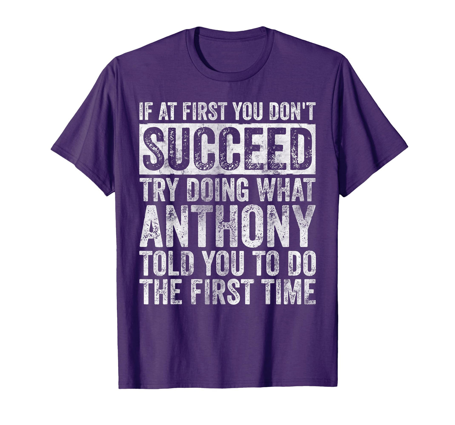 If First You Dont Succeed Try Doing T-Shirt - Novelty Apparel for Adults - T-Shirt, Sweatshirt, Hoodie