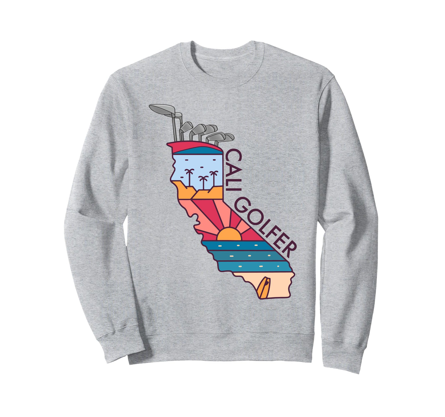 California Fathers Day Golf Bag Sweatshirt - Novelty Apparel Men Women - T-Shirt, Sweatshirt, Hoodie