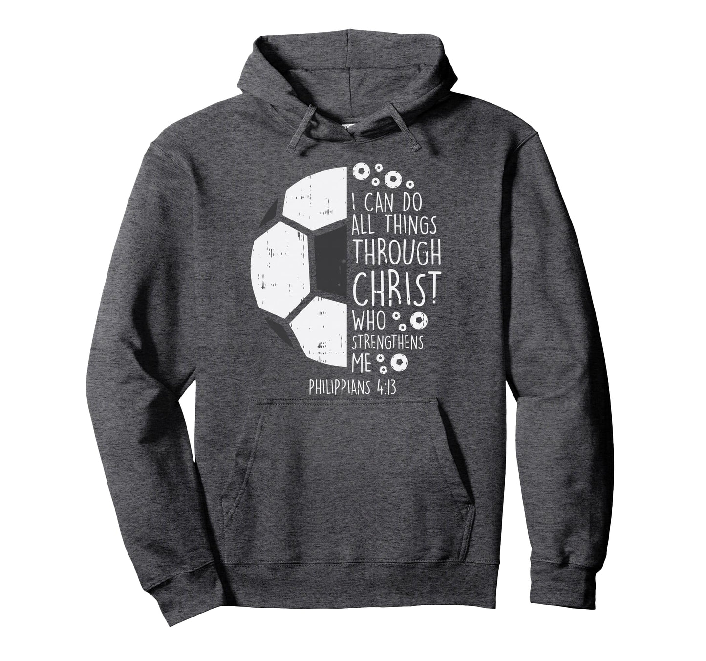 Soccer Footbal I Can Do Things Bible Hoodie - Aesthetic Graphic for Adults - T-Shirt, Sweatshirt, Hoodie