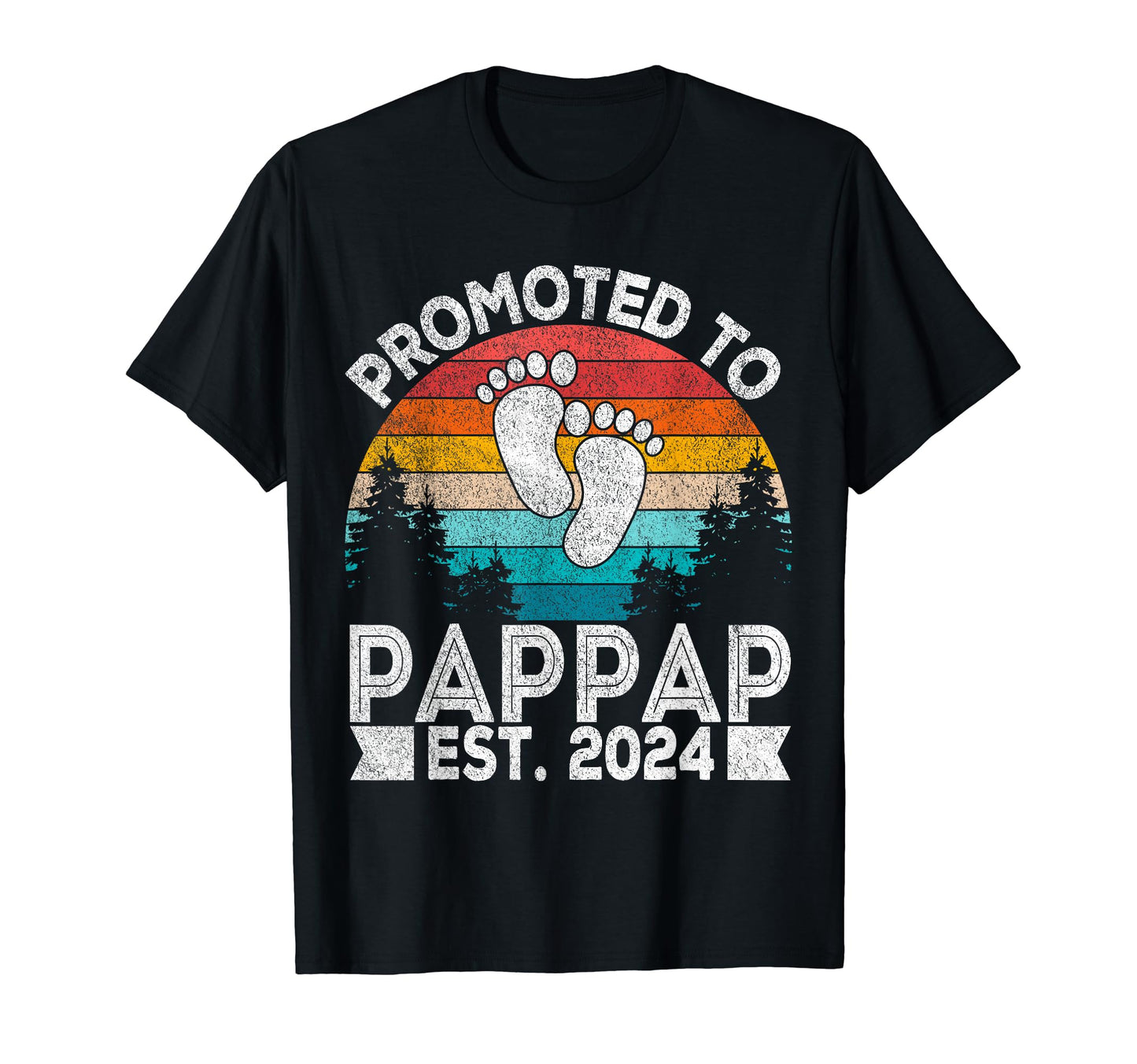 Promoted To Pap Pap Est 2024 First T-Shirt - Fun Novelty Design Unisex - T-Shirt, Sweatshirt, Hoodie