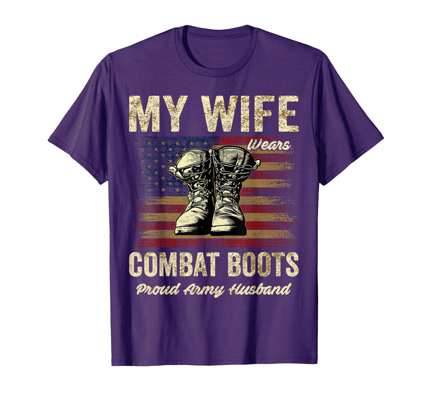 My Wife Wears Combat Boots Proud Army T-Shirt - Trendy Graphic Men Women - T-Shirt, Sweatshirt, Hoodie