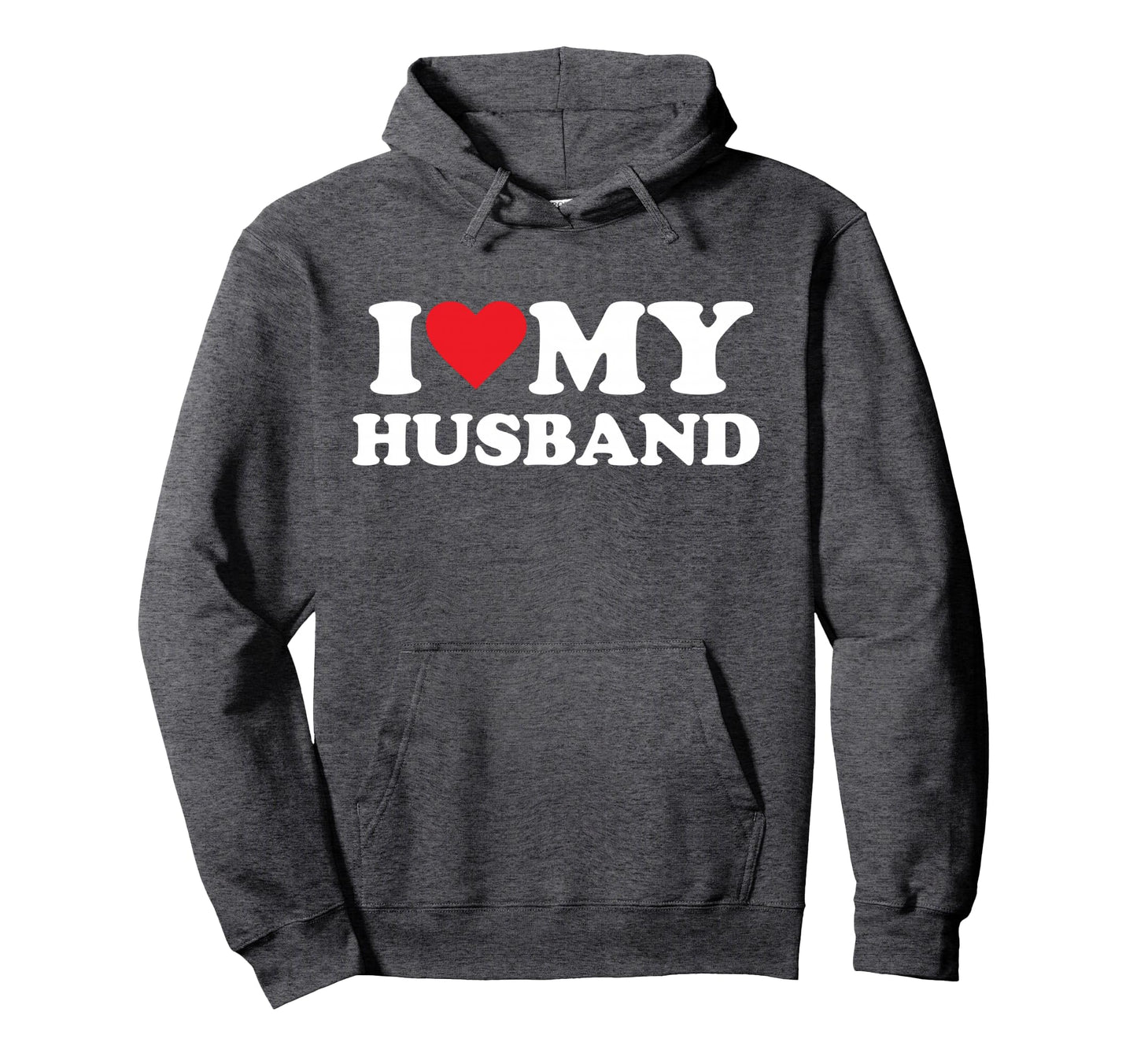 I Love My Husband Hoodie - Aesthetic Graphic for Adults - T-Shirt, Sweatshirt, Hoodie