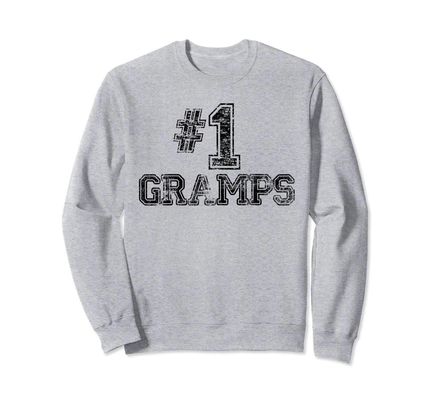 1 Gramps Number One Sports Fathers Sweatshirt - Streetwear Style Men Women - T-Shirt, Sweatshirt, Hoodie
