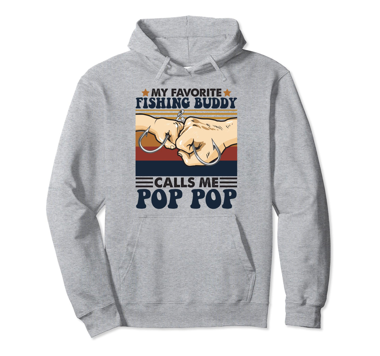 My Favorite Fishing Buddy Calls Me Hoodie - Aesthetic Graphic Men Women - T-Shirt, Sweatshirt, Hoodie
