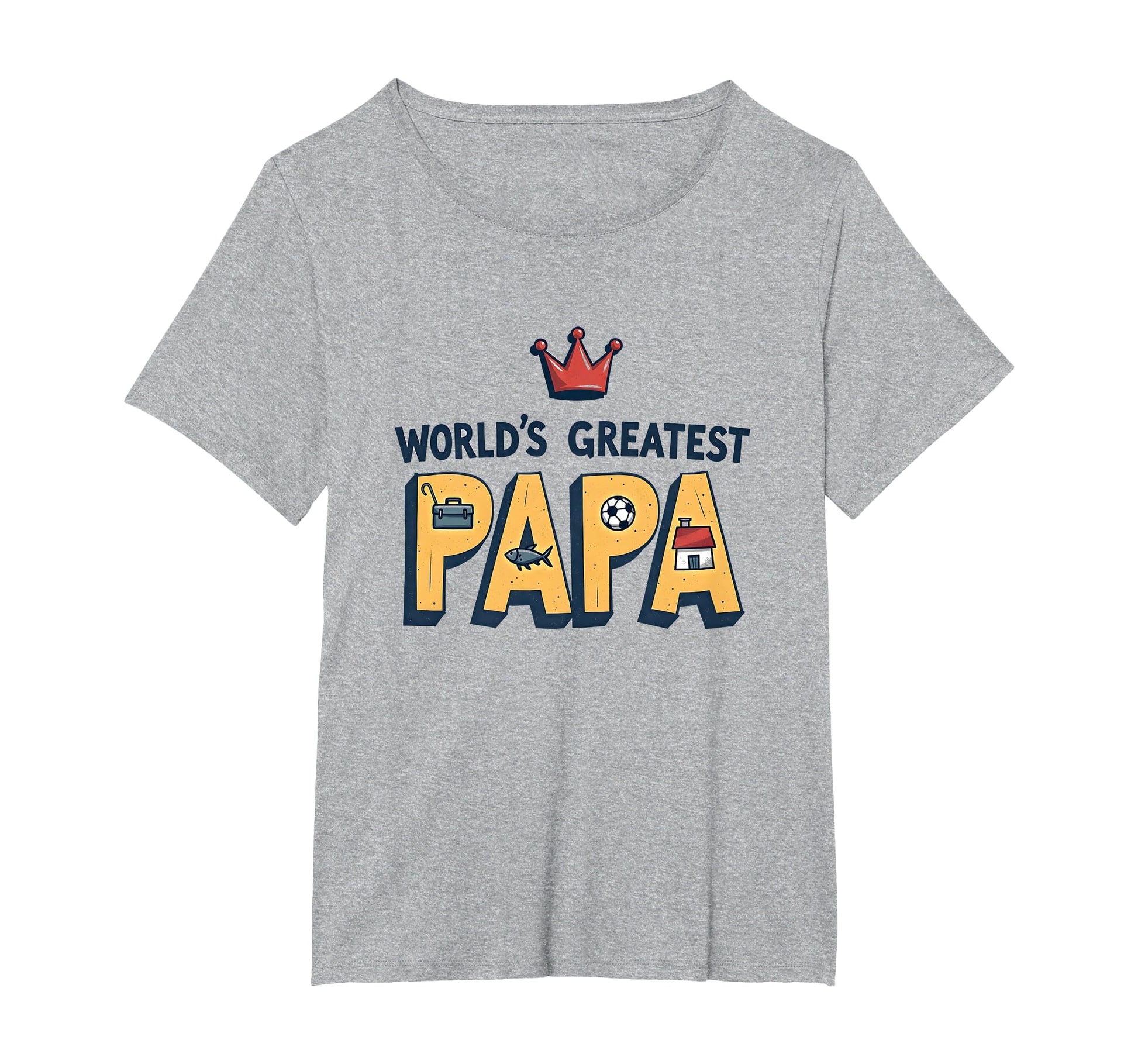 Worlds Greatest Papa Crowned Champion Dad T-Shirt - Unique Graphic Unisex - T-Shirt, Sweatshirt, Hoodie