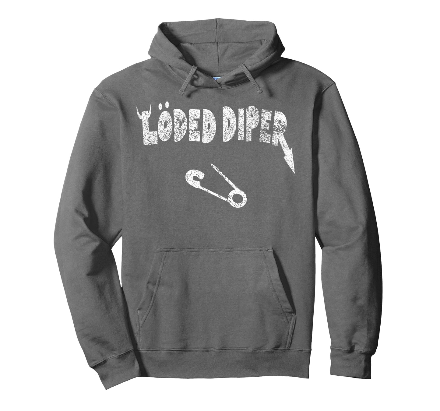 Distressed Funny Loded Diper New Hoodie - Casual Everyday Wear Unisex - T-Shirt, Sweatshirt, Hoodie