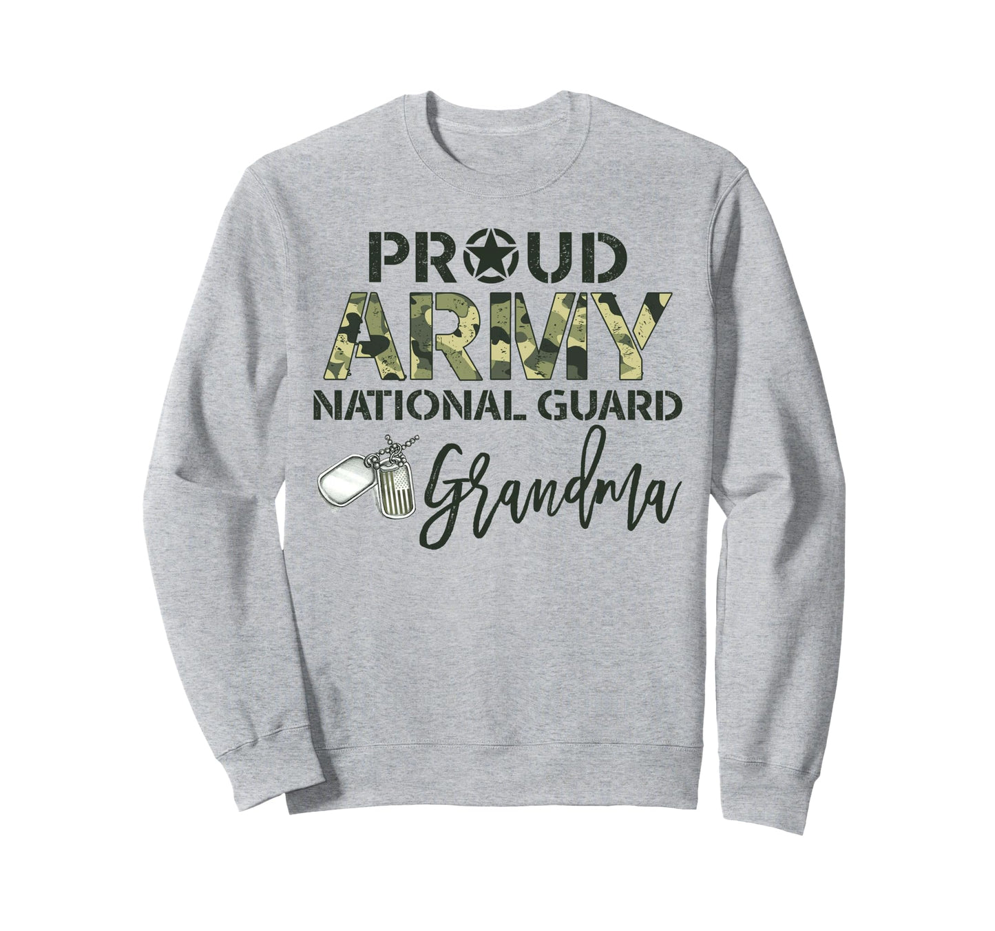 Proud Army National Guard Grandma Sweatshirt - Streetwear Style Men Women - T-Shirt, Sweatshirt, Hoodie