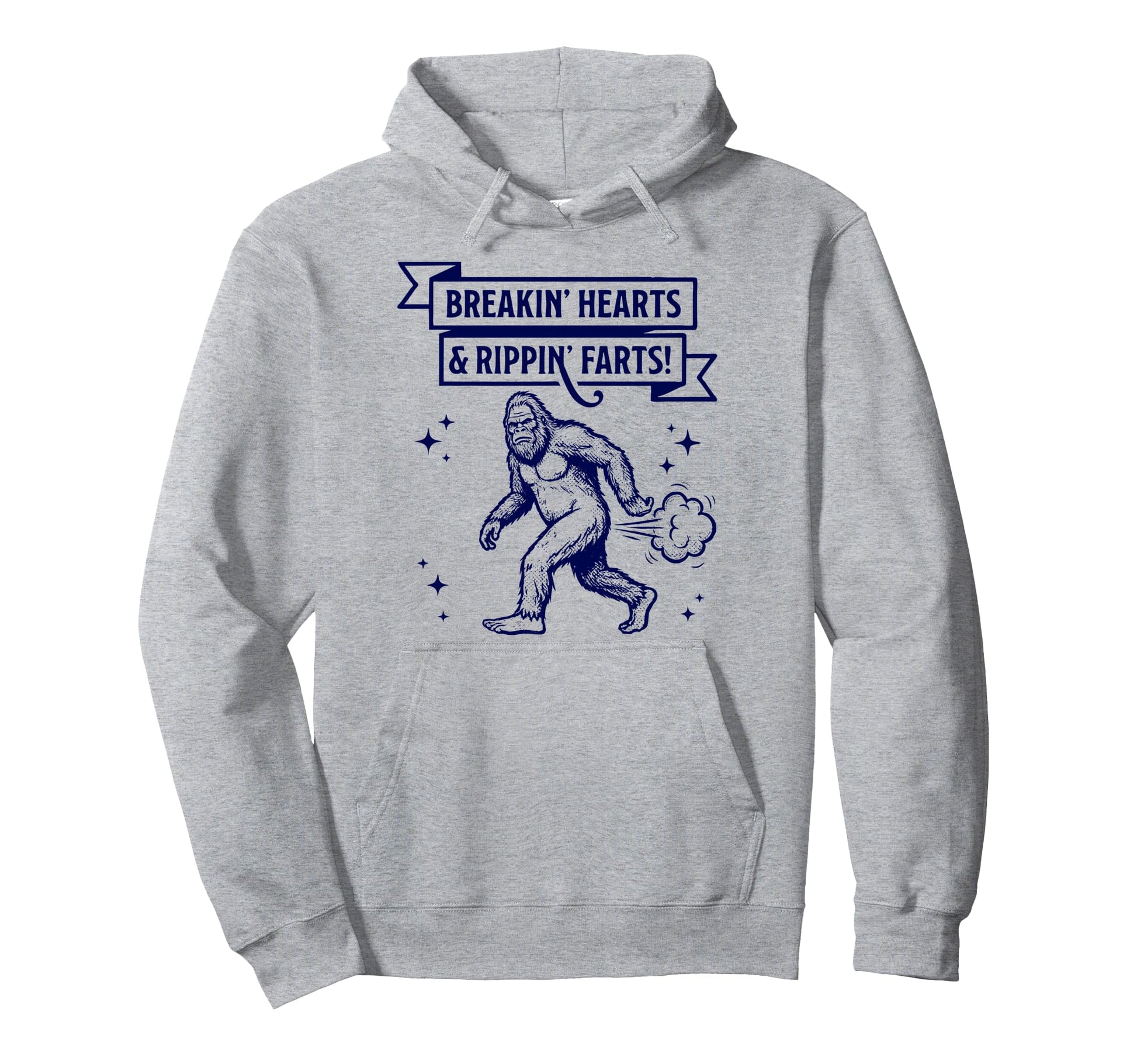 Breakin Hearts Rippin Farts Bigfoot Hoodie - Fun Novelty Design for Adults - T-Shirt, Sweatshirt, Hoodie