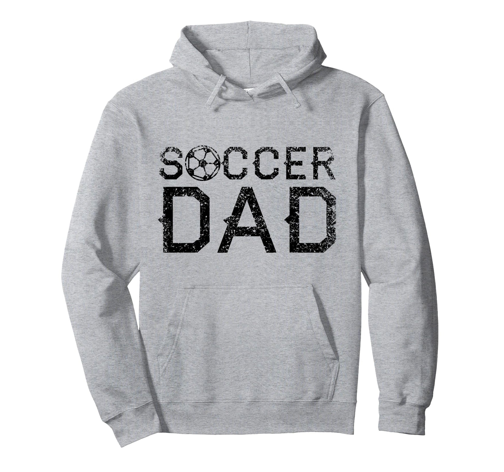 Soccer Dad Player Daddy Father Hoodie - Casual Everyday Wear Men Women - T-Shirt, Sweatshirt, Hoodie