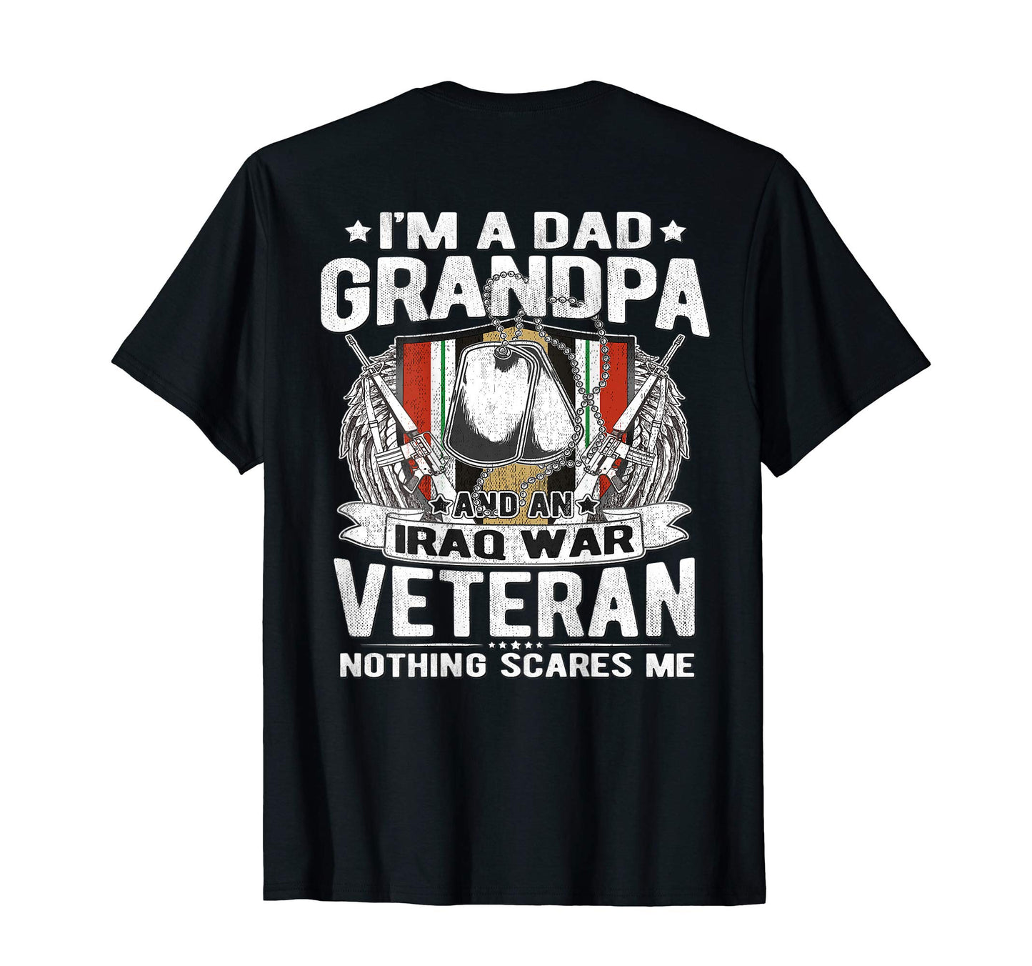 Mens Im Dad Grandpa And Iraq War T-Shirt - Aesthetic Graphic Men Women - T-Shirt, Sweatshirt, Hoodie