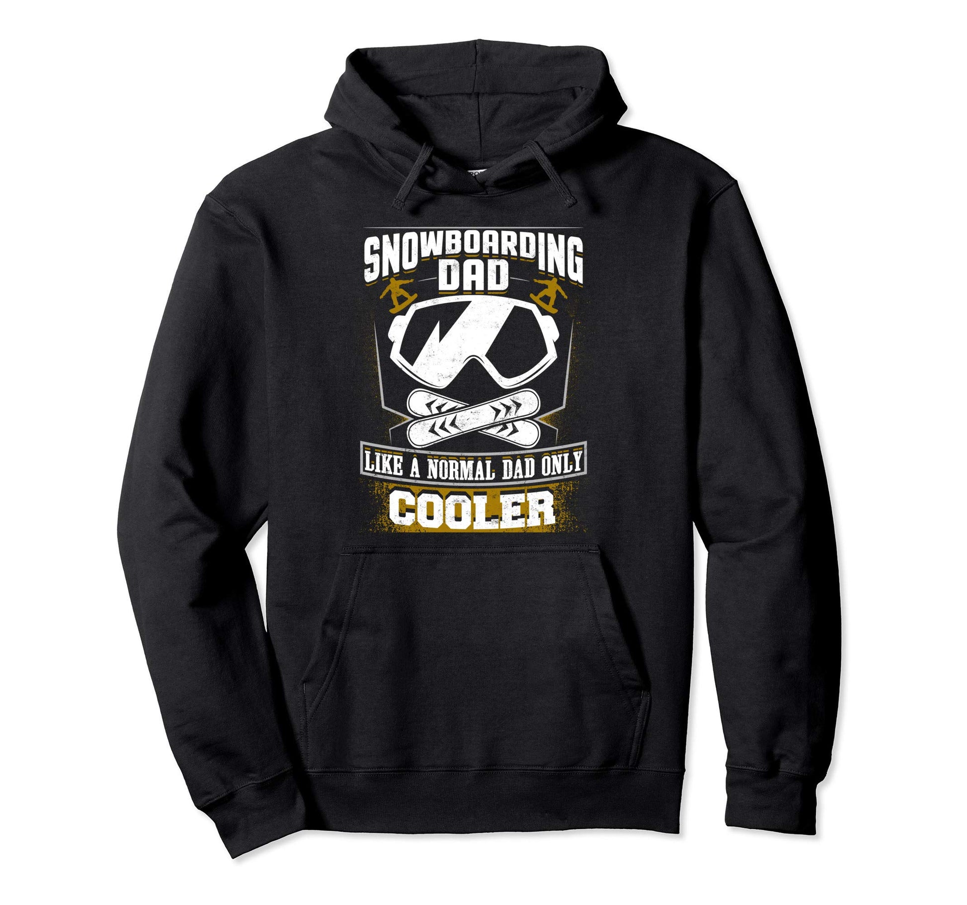 Snowboarding Dad Like Normal Dad Hoodie - Casual Everyday Wear for Adults - T-Shirt, Sweatshirt, Hoodie