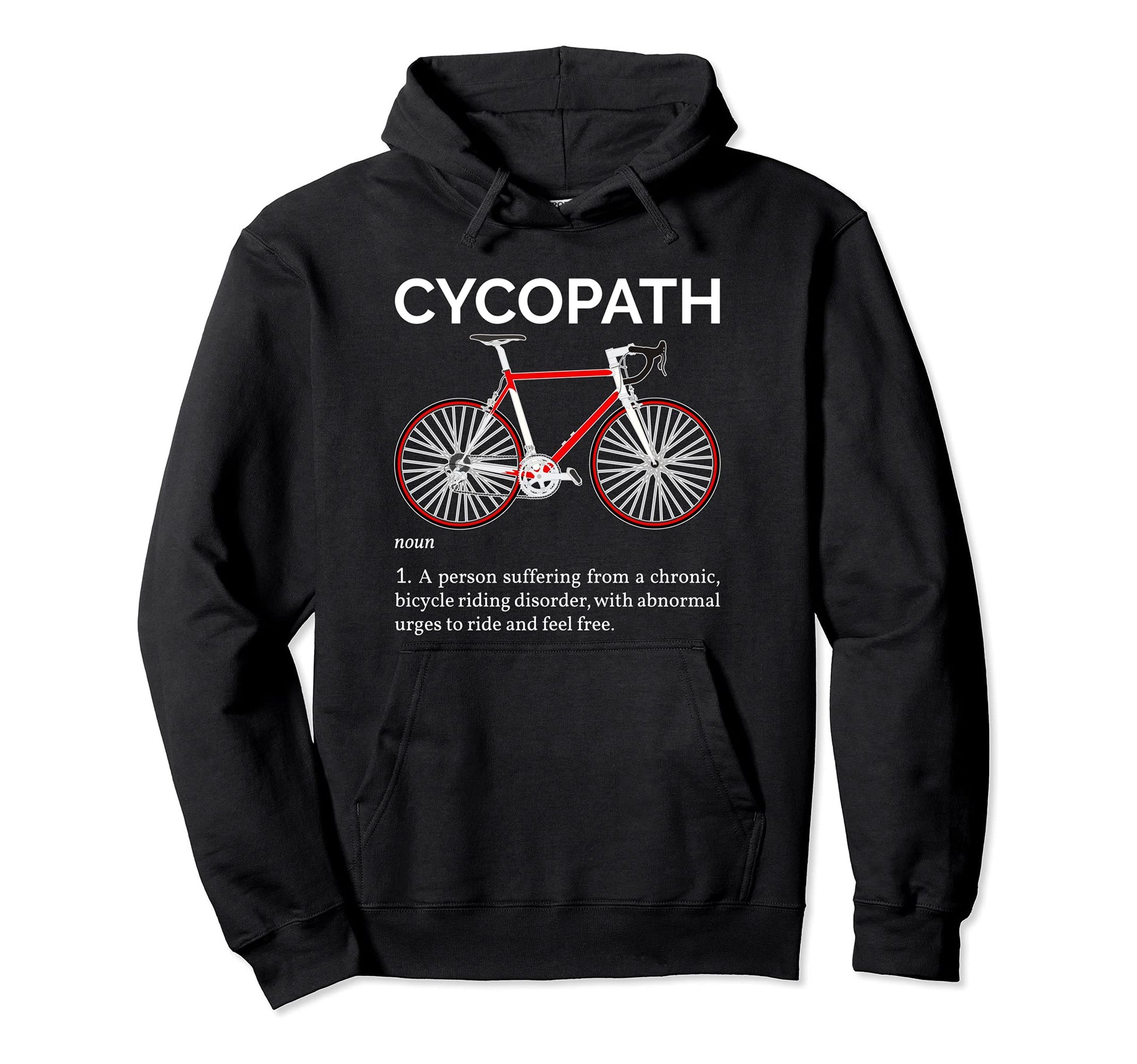 Cycopath Funny Definition Biker Hoodie - Streetwear Style for Adults - T-Shirt, Sweatshirt, Hoodie
