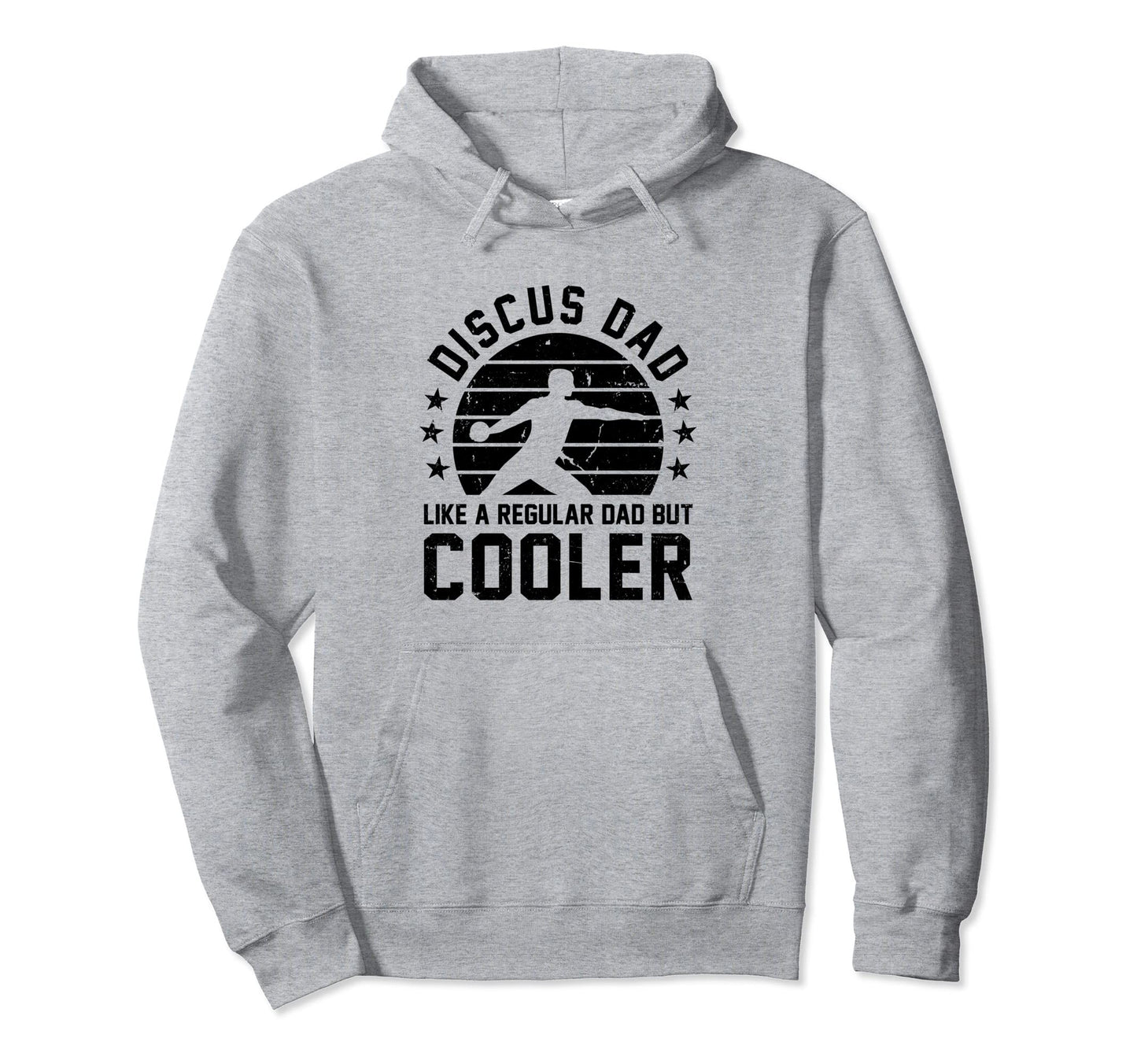 Discus Dad Like Regular Dad But Cooler Hoodie - Graphic Print for Adults - T-Shirt, Sweatshirt, Hoodie