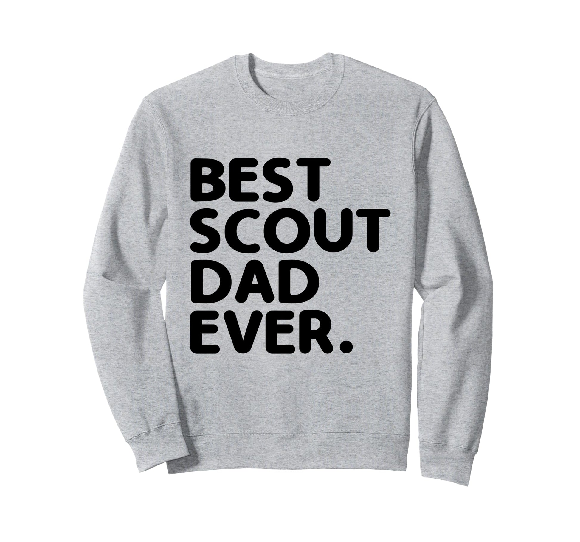Best Scout Dad Ever Camping Scouting Sweatshirt - Minimalist Print Unisex - T-Shirt, Sweatshirt, Hoodie
