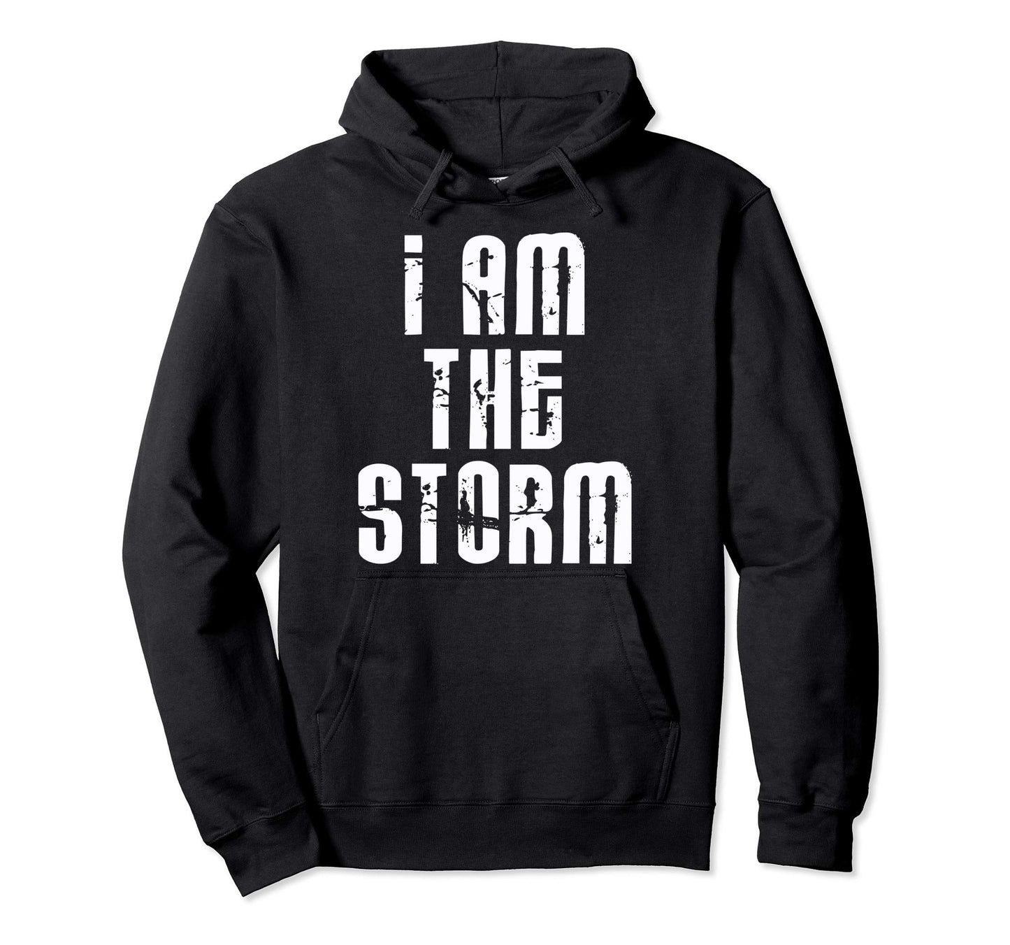 I Am Storm Devil Whispers Hoodie - Casual Everyday Wear Men Women - T-Shirt, Sweatshirt, Hoodie