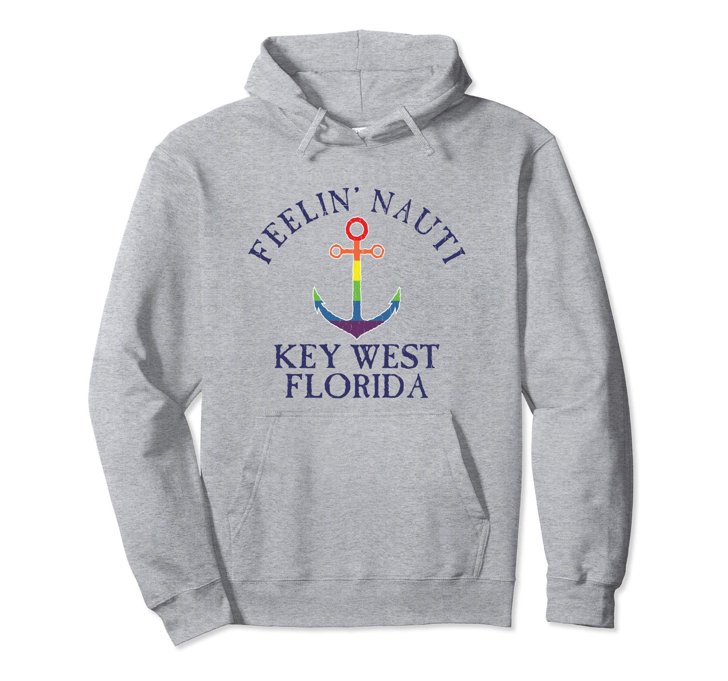 Feelin Nauti Key West Lgbtq Pride Nautical Hoodie - Unique Graphic Unisex - T-Shirt, Sweatshirt, Hoodie