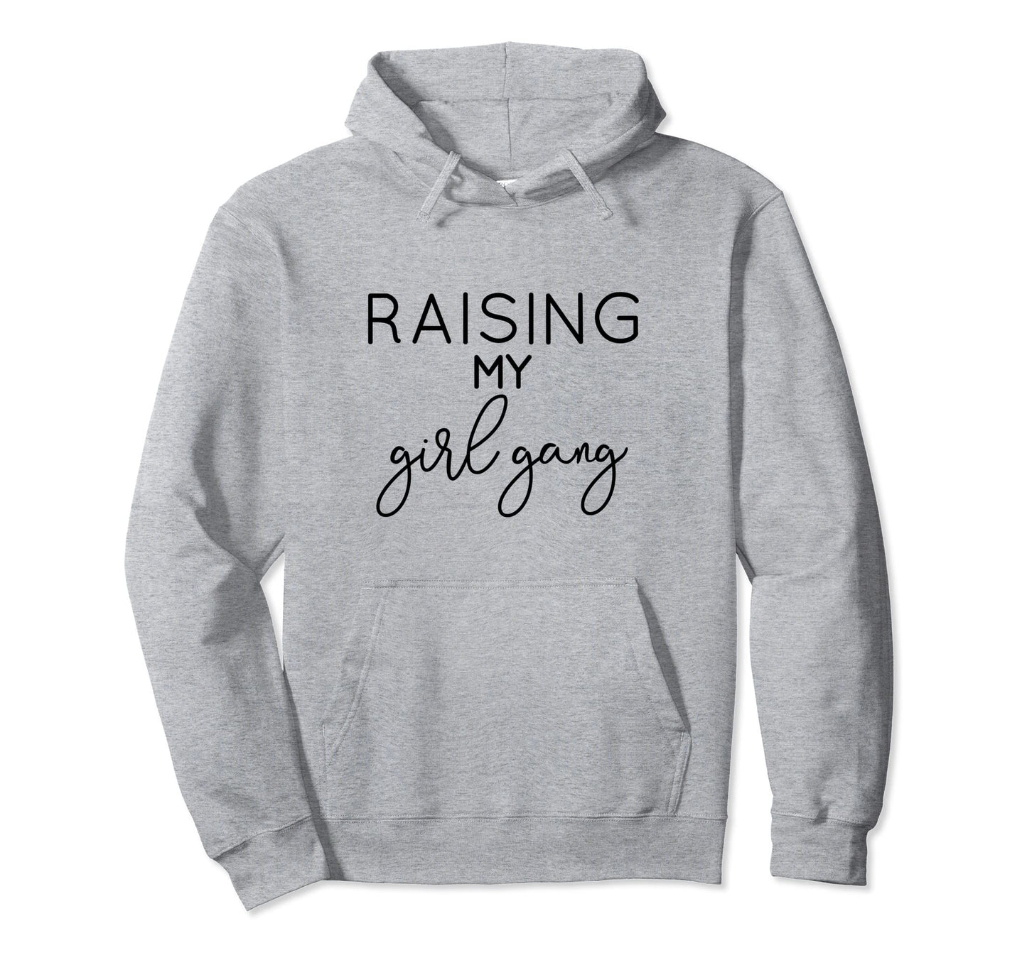 Raising My Gang Mom Mothers Day Gift Hoodie - Streetwear Style Unisex - T-Shirt, Sweatshirt, Hoodie
