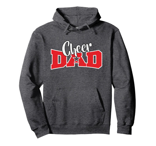 Cheer Dad Mens Sweatshirt - Streetwear Style Unisex - T-Shirt, Sweatshirt, Hoodie