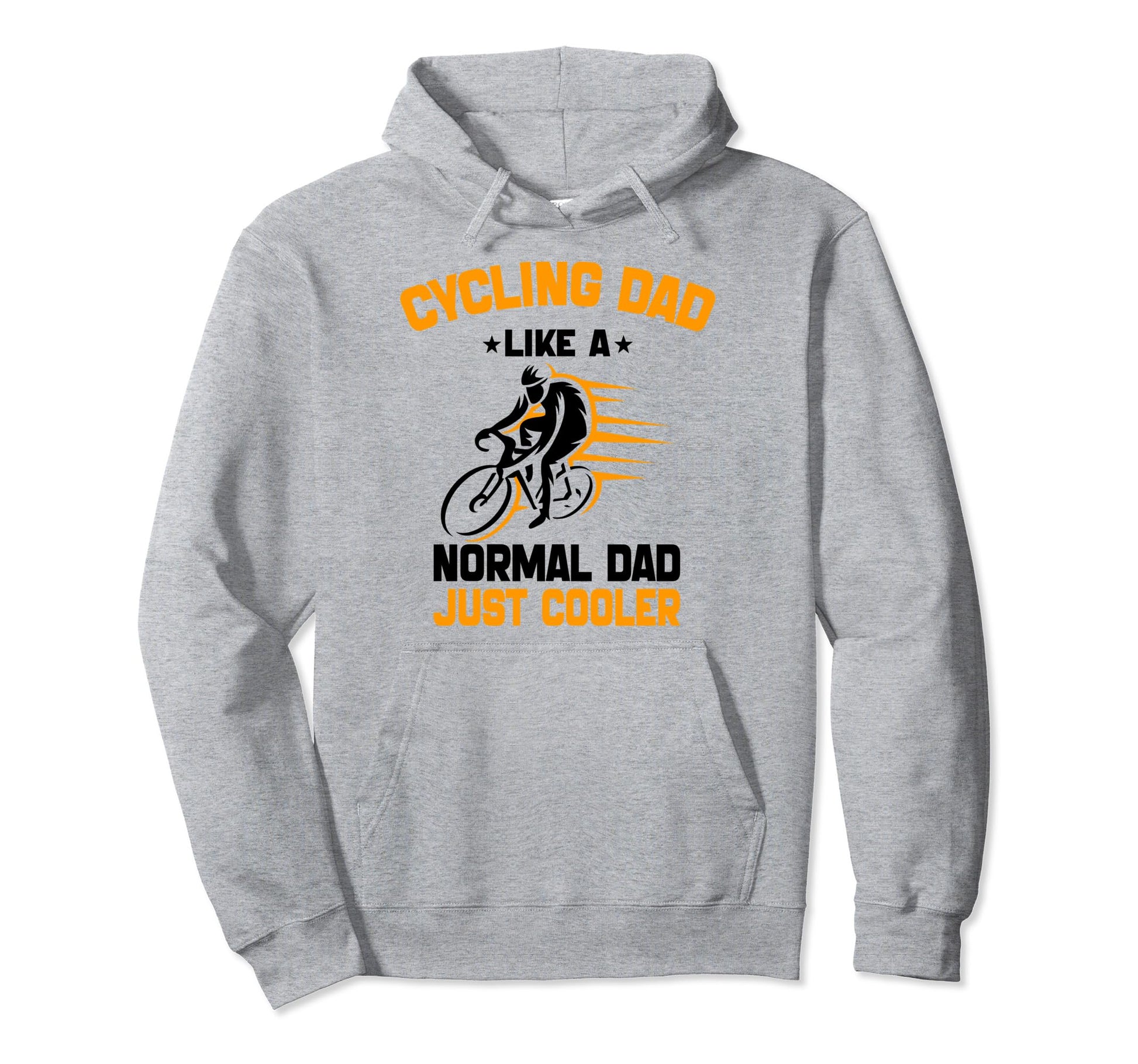 Cycling Dad Like Normal Dad Just Cooler Hoodie - Aesthetic Graphic Unisex - T-Shirt, Sweatshirt, Hoodie