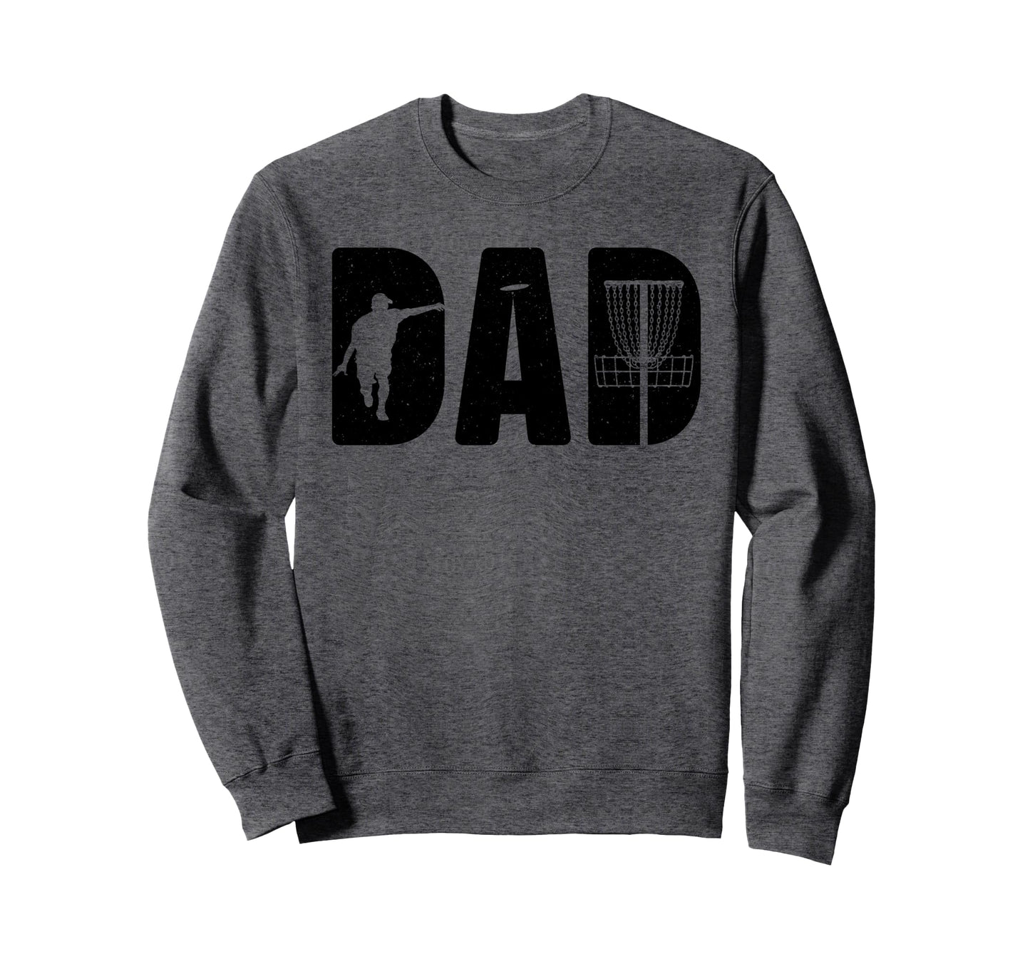 Funny Disc Golf Art Dad Disc Sweatshirt - Aesthetic Graphic for Adults - T-Shirt, Sweatshirt, Hoodie