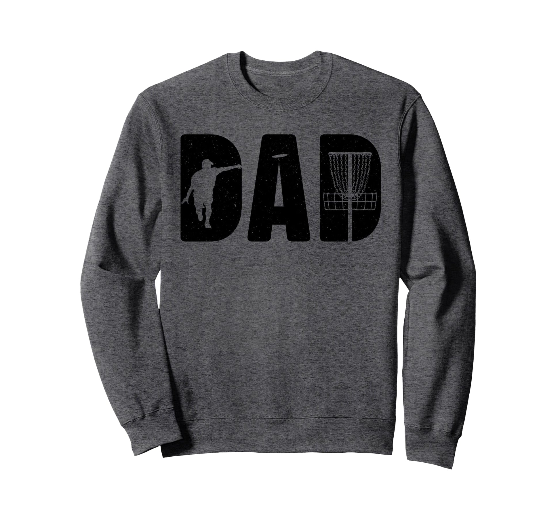 Funny Disc Golf Art Dad Disc Sweatshirt - Aesthetic Graphic for Adults - T-Shirt, Sweatshirt, Hoodie