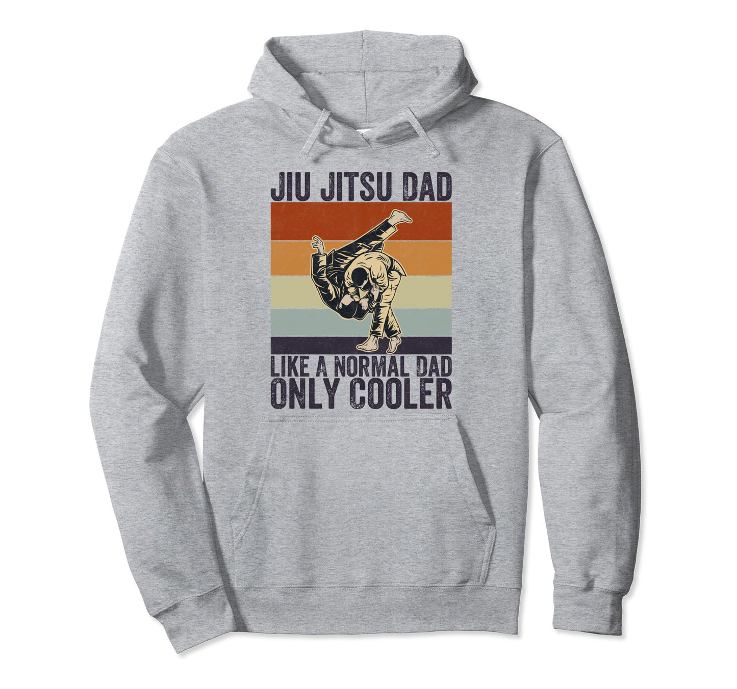 Jiu Jitsu Dad Like Normal Dad Only Cooler Hoodie - Custom Art Print Unisex - T-Shirt, Sweatshirt, Hoodie