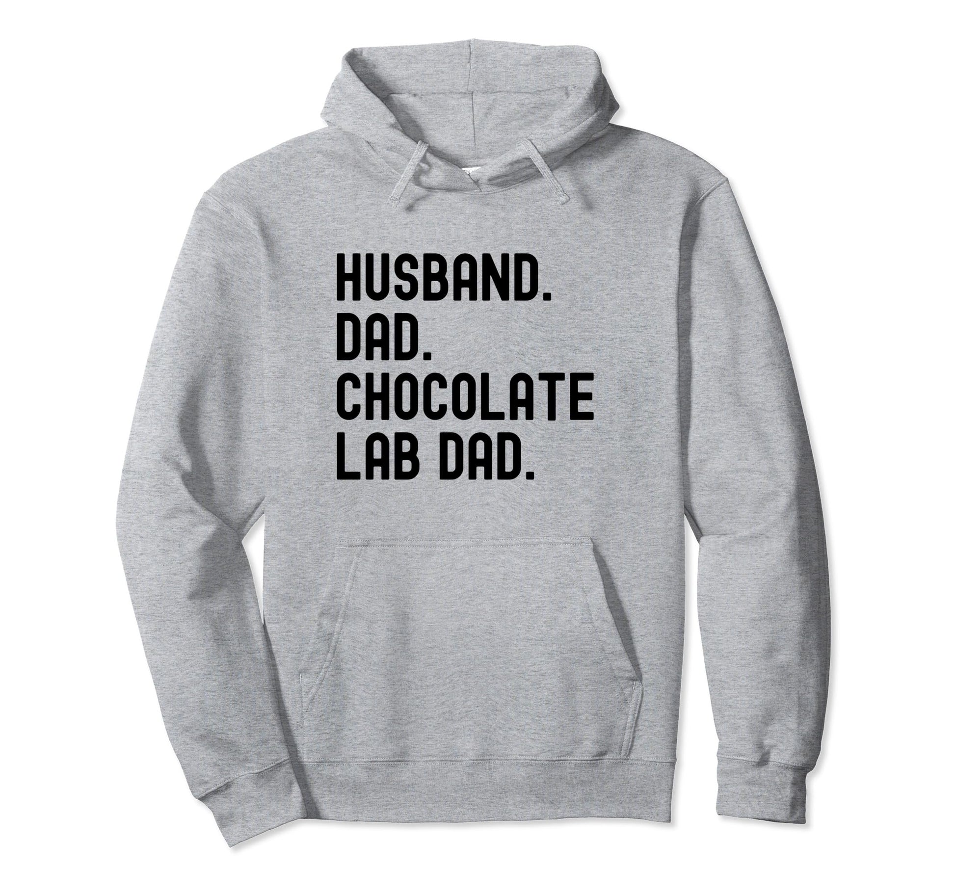 Chocolate Lab Dad Husband Labrador Hoodie - Aesthetic Graphic Men Women - T-Shirt, Sweatshirt, Hoodie