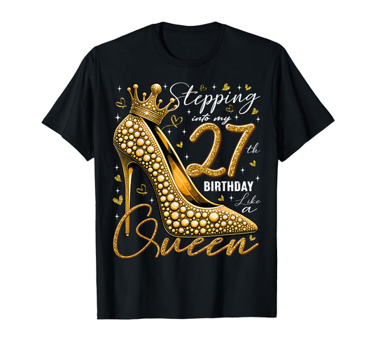27 Year Old Gifts High Heels T-Shirt - Streetwear Style for Adults - T-Shirt, Sweatshirt, Hoodie