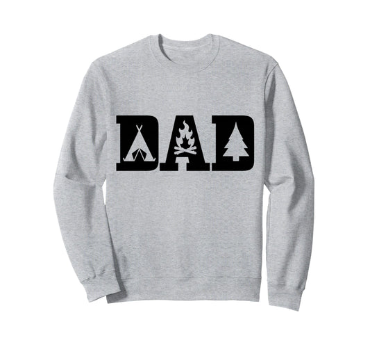 Camping Dad Fathers Day Outdoor Sweatshirt - Casual Everyday Wear Unisex - T-Shirt, Sweatshirt, Hoodie