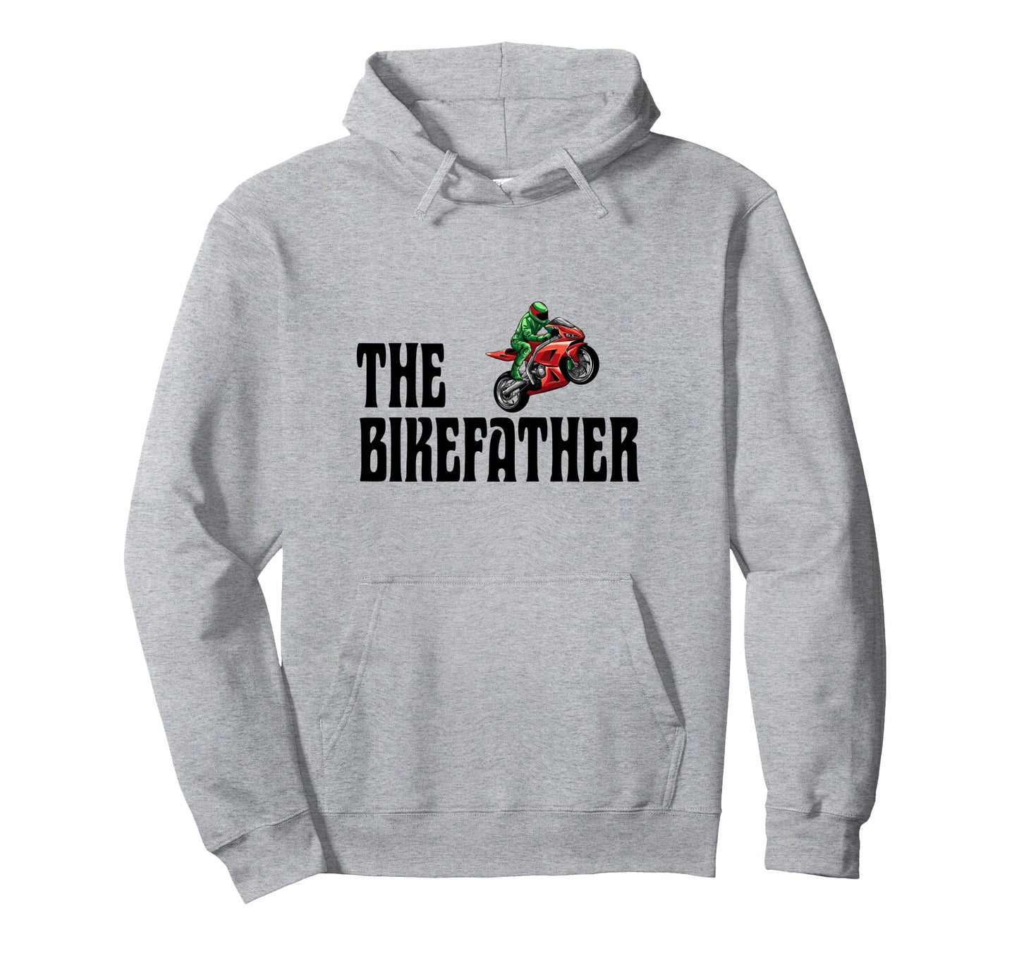 Biker Biker Dad Bikefather Funny Hoodie - Custom Art Print Men Women - T-Shirt, Sweatshirt, Hoodie