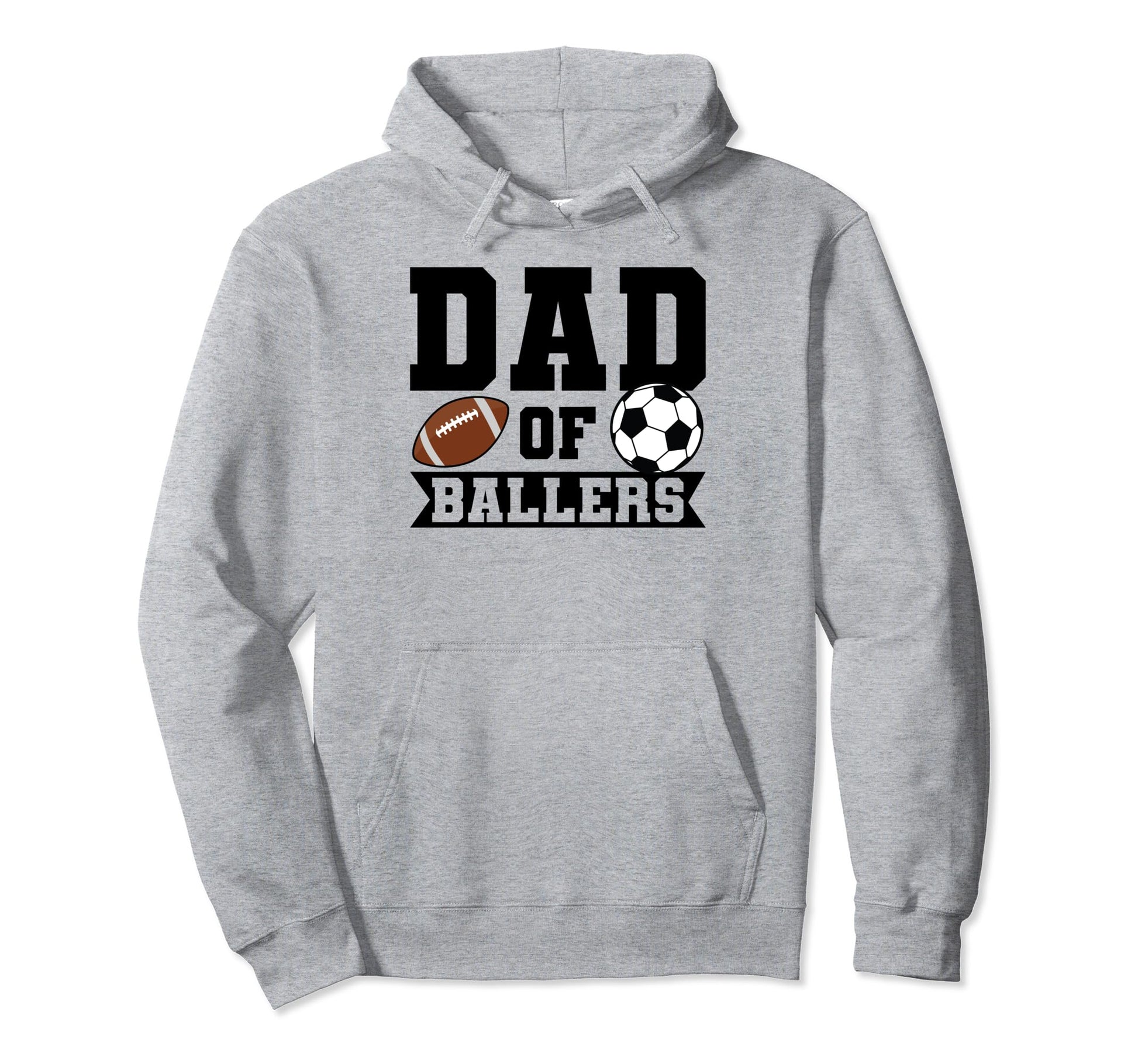 Dad Ballers Soccer Player Hoodie - Trendy Graphic for Adults - T-Shirt, Sweatshirt, Hoodie