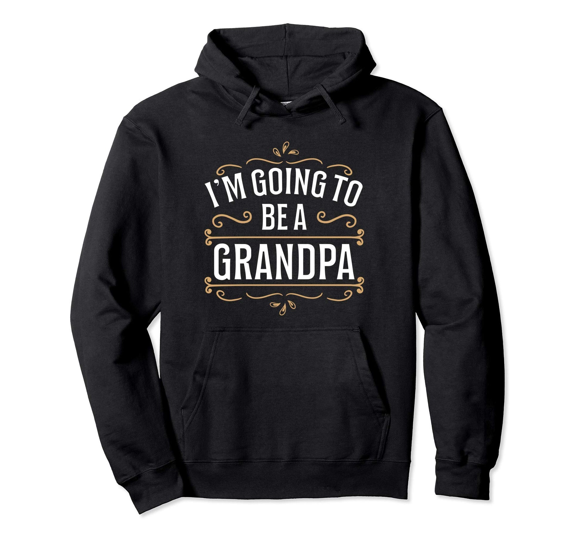 Im Going To Be Grandpa Reveal Hoodie - Unique Graphic for Adults - T-Shirt, Sweatshirt, Hoodie