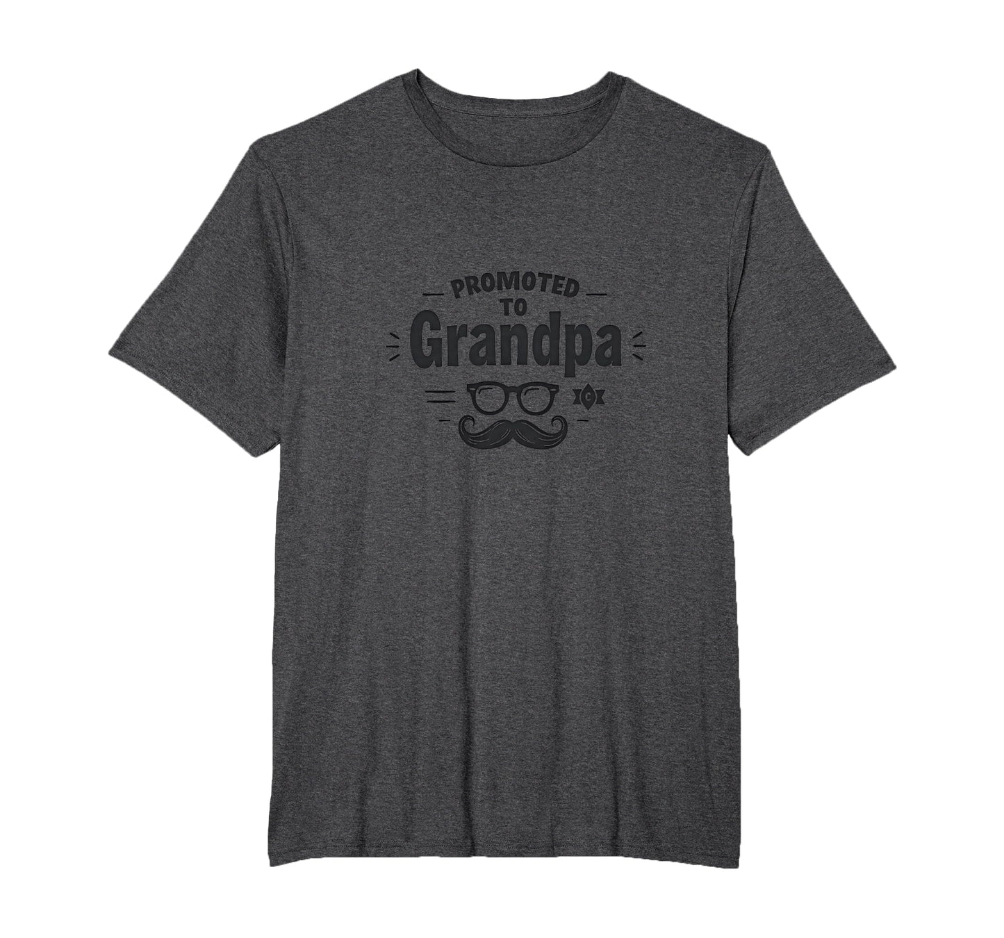 Promoted To Grandpa Funny Mustache T-Shirt - Fun Novelty Design for Adults - T-Shirt, Sweatshirt, Hoodie