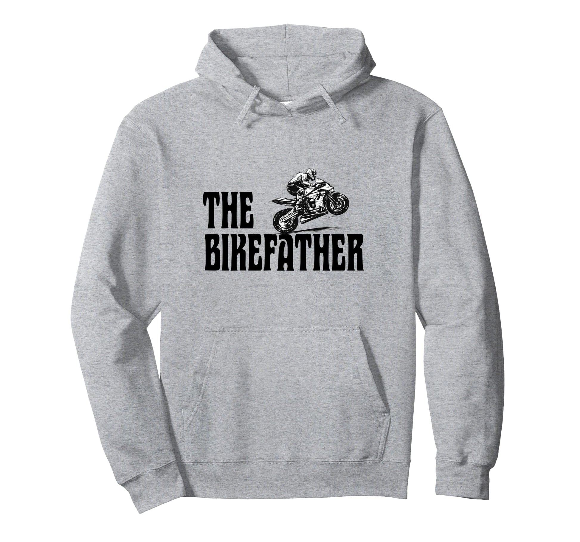 Biker Biker Dad Bikefather Funny Motorcycle Hoodie - Graphic Print Unisex - T-Shirt, Sweatshirt, Hoodie
