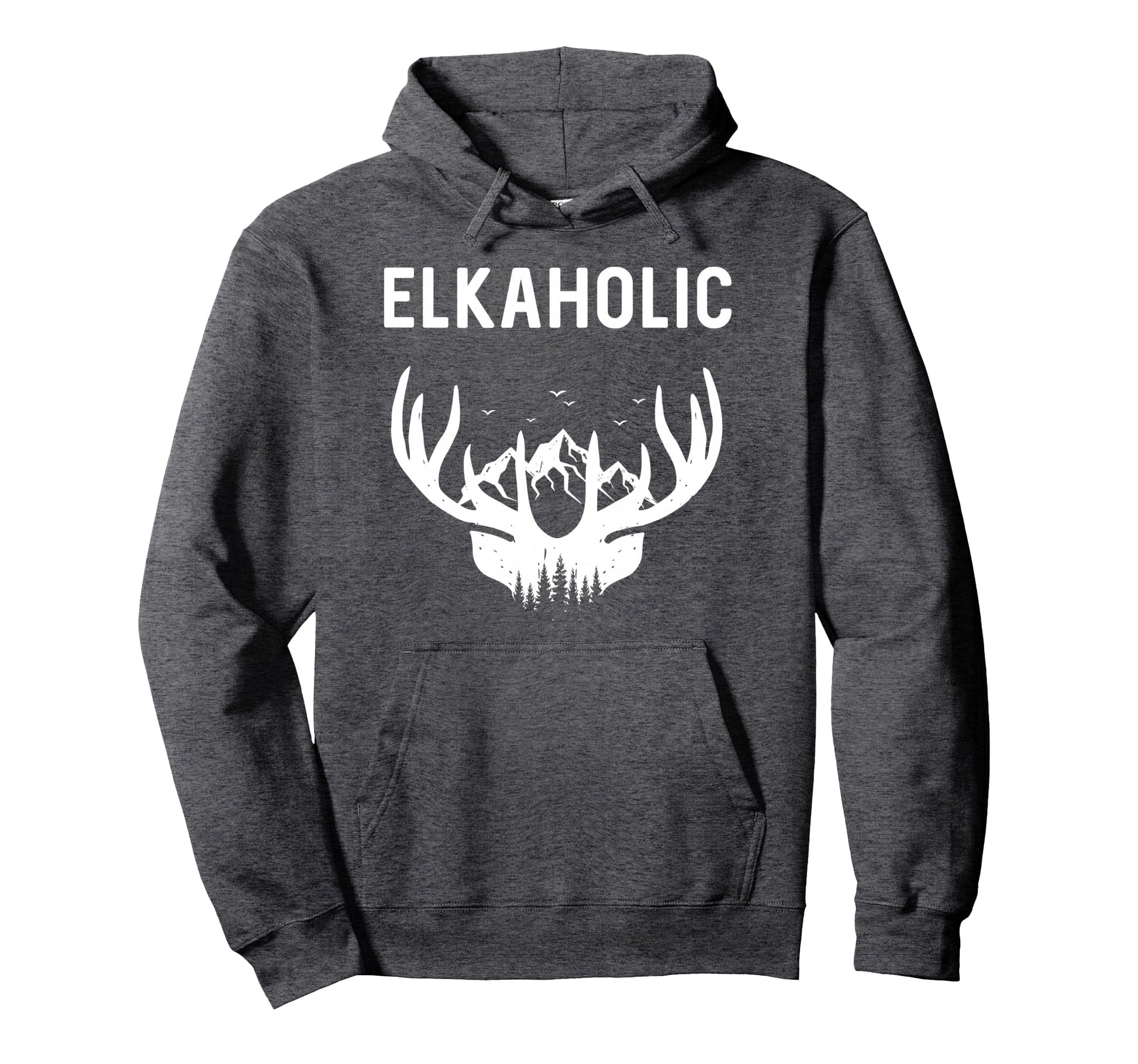 Funny Elkaholic Hunter Sports Husband Dad Hoodie - Graphic Print Men Women - T-Shirt, Sweatshirt, Hoodie