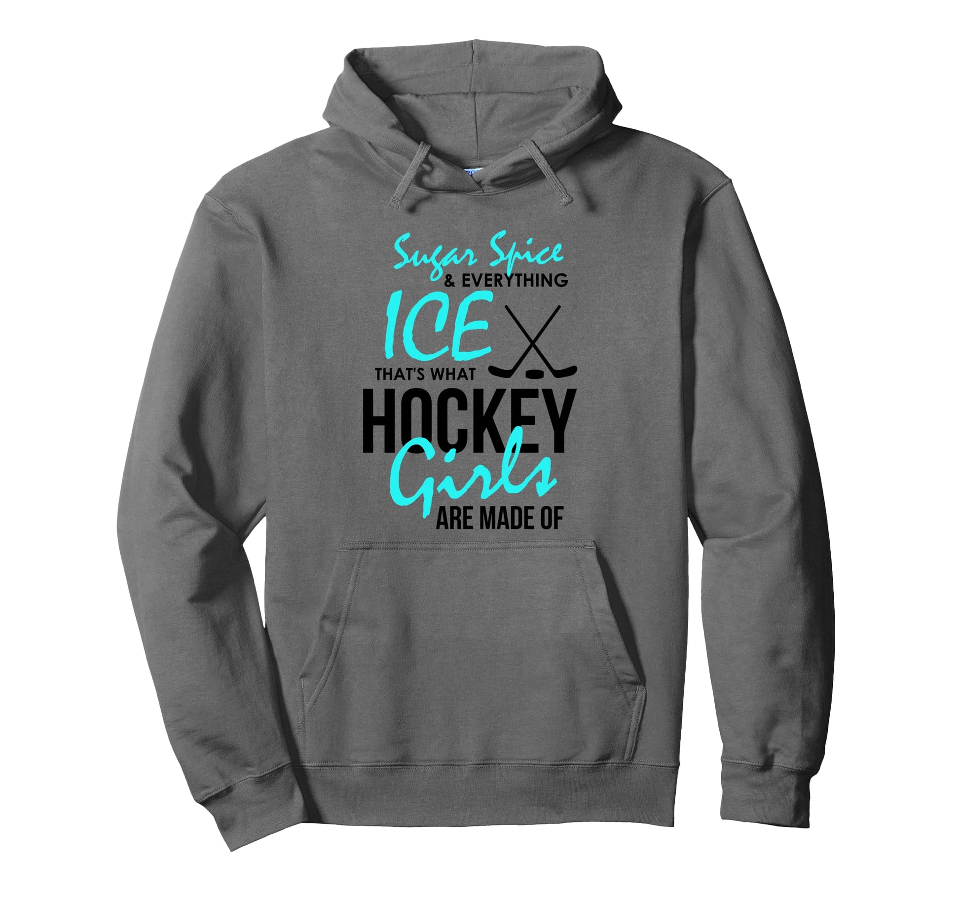Hockey Player Sugar And Spice Ice Hoodie - Casual Everyday Wear Unisex - T-Shirt, Sweatshirt, Hoodie