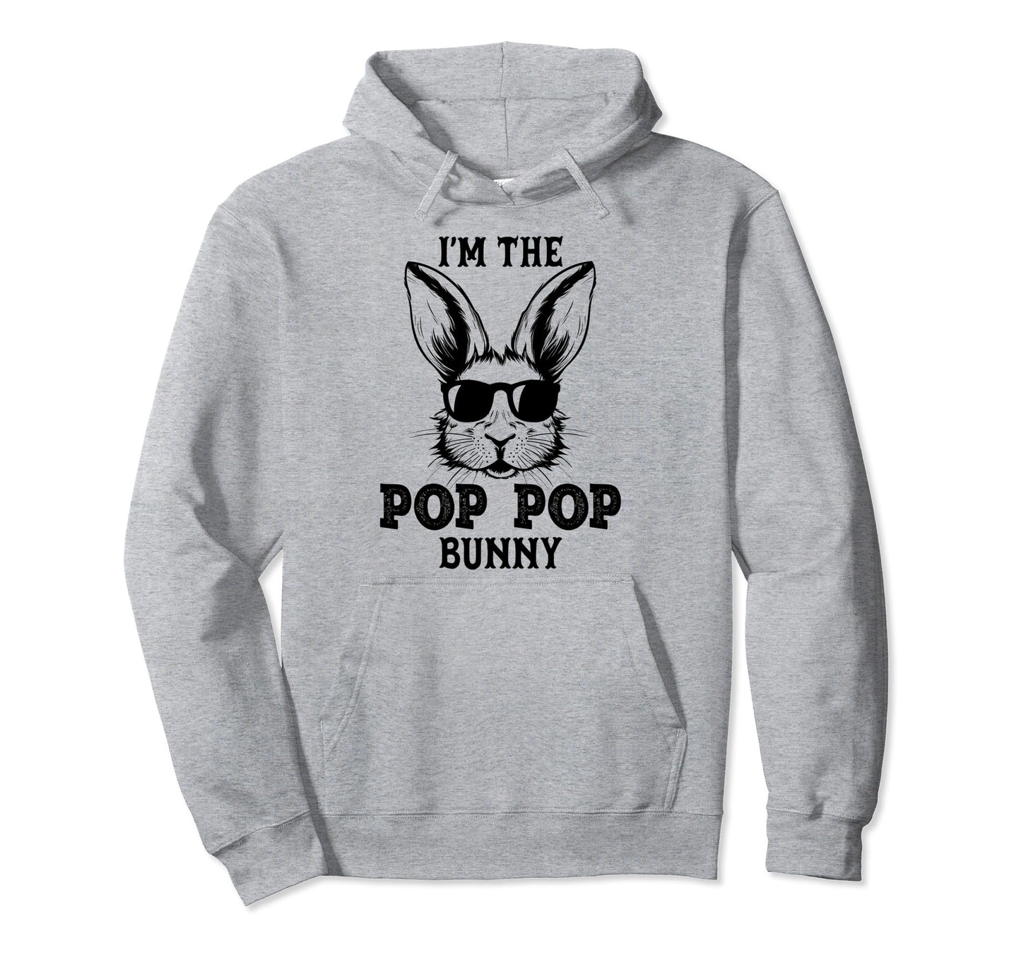 Pop Pop Bunny Matching Family Group Hoodie - Aesthetic Graphic Unisex - T-Shirt, Sweatshirt, Hoodie