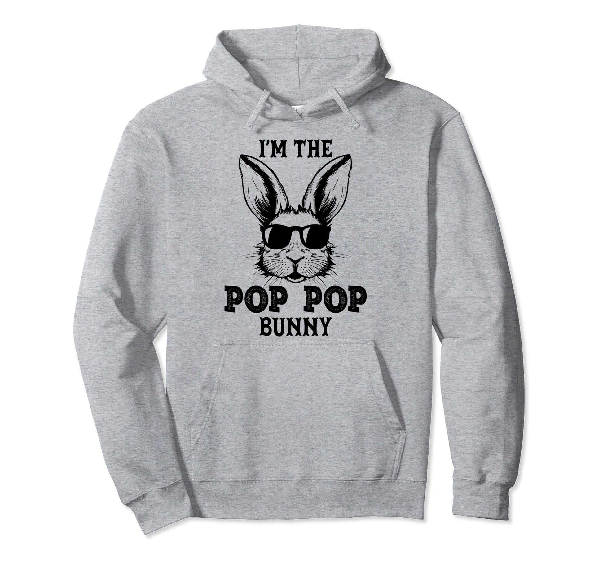 Pop Pop Bunny Matching Family Group Hoodie - Aesthetic Graphic Unisex - T-Shirt, Sweatshirt, Hoodie