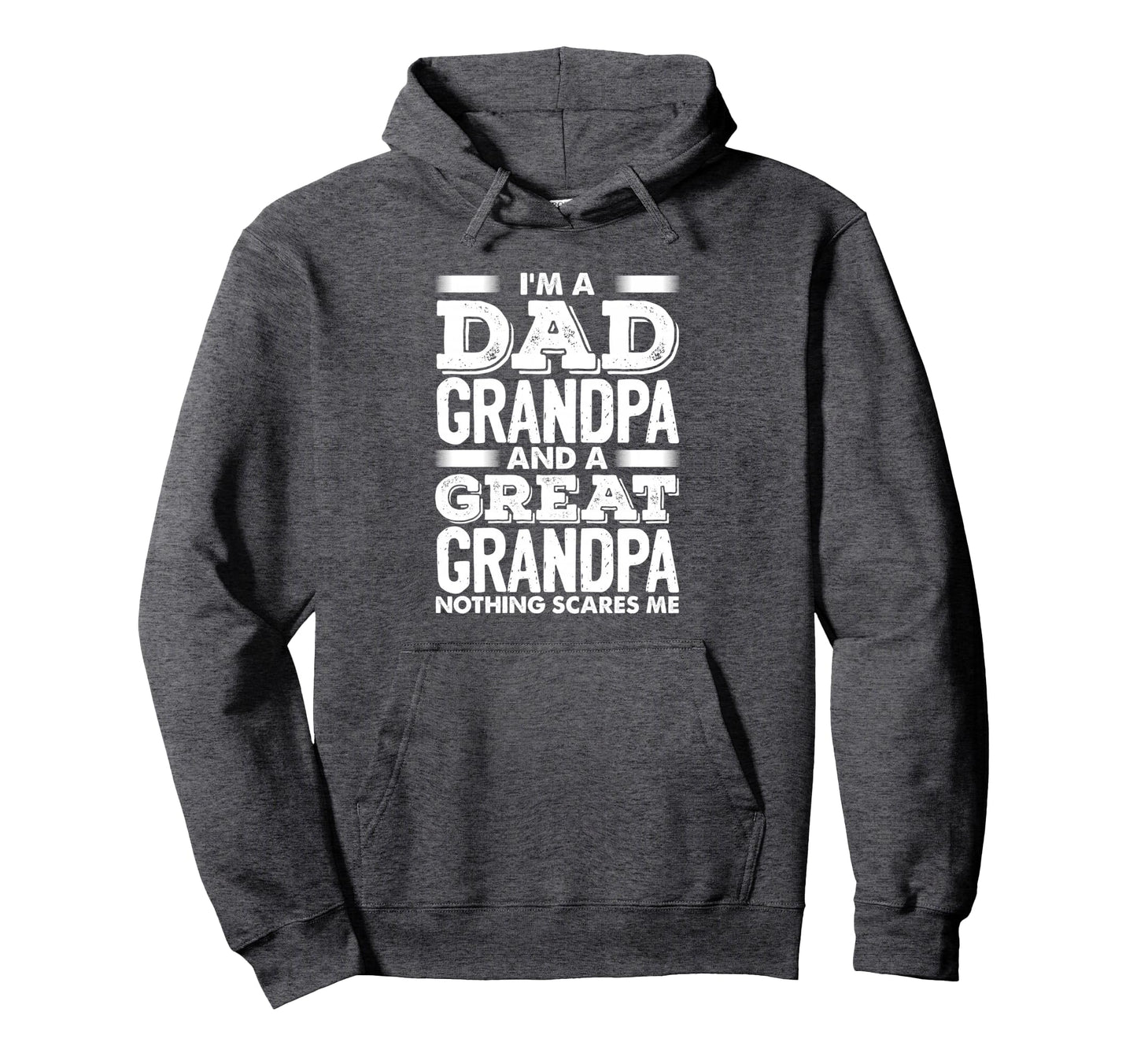 Im Dad Grandpa And Great Grandpa Hoodie - Custom Art Print Men Women - T-Shirt, Sweatshirt, Hoodie