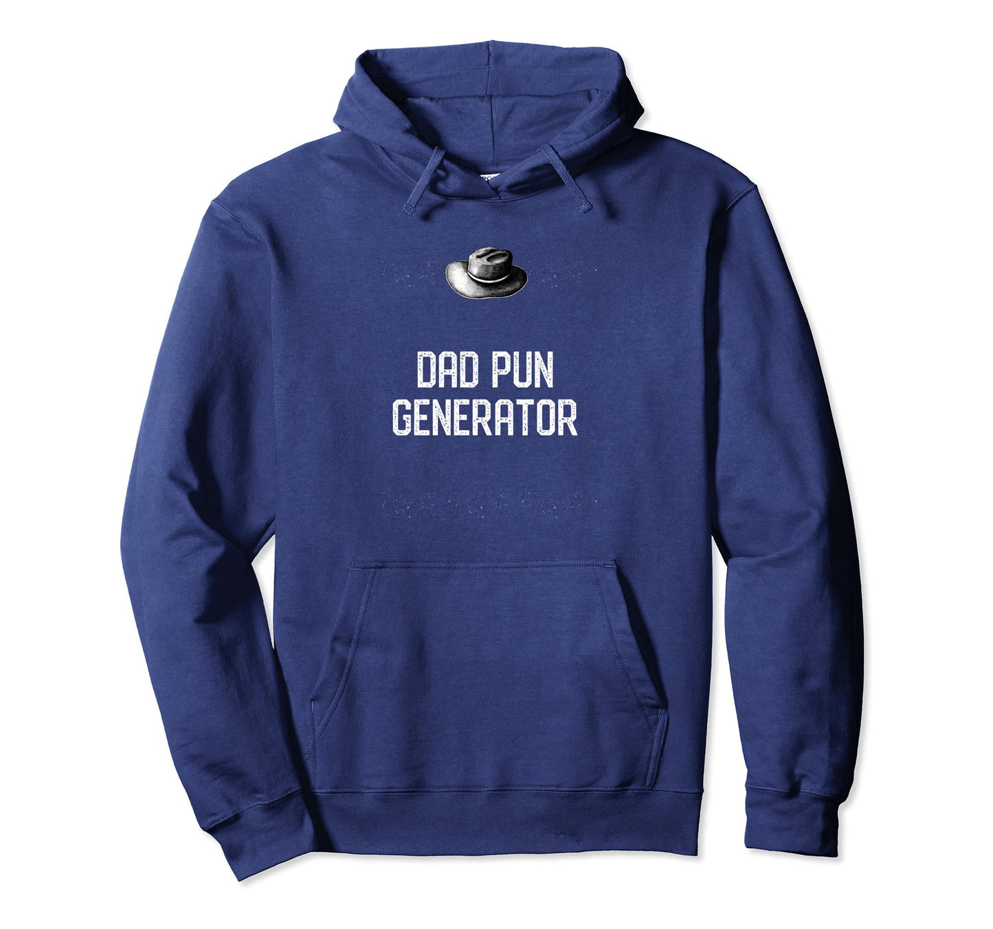Dad Pun Generator Daddy Chill Father Hoodie - Custom Art Print Unisex - T-Shirt, Sweatshirt, Hoodie