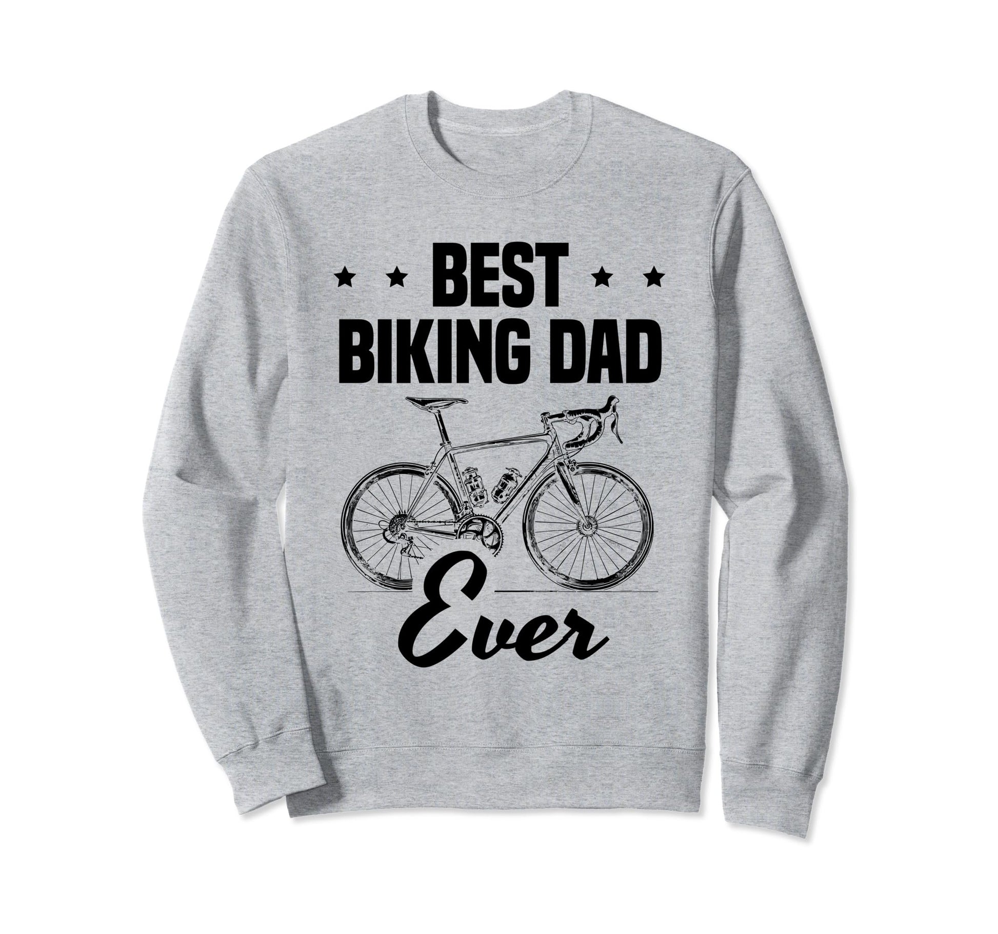 Best Biking Dad Ever Mtb Mountain Sweatshirt - Unique Graphic Men Women - T-Shirt, Sweatshirt, Hoodie