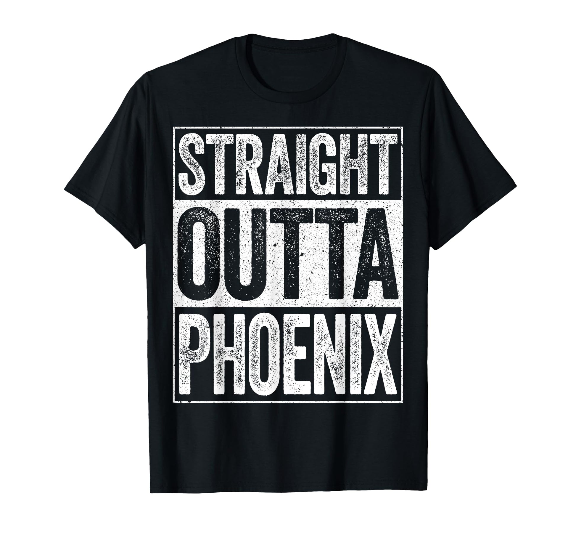 Straight Outta Phoenix Arizona State T-Shirt - Streetwear Style Men Women - T-Shirt, Sweatshirt, Hoodie