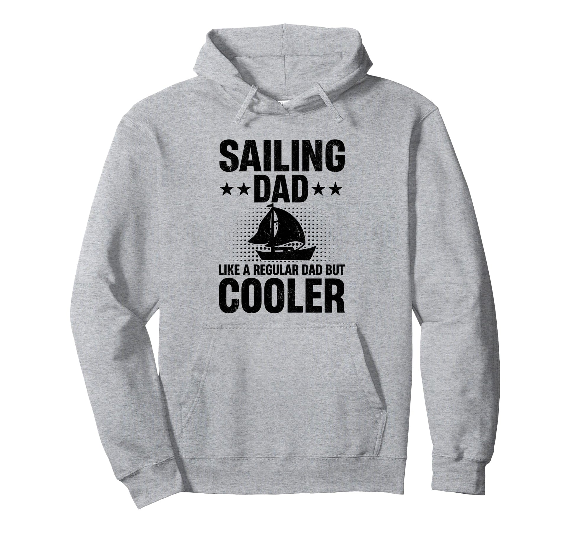 Sailing Dad Like Regular Dad But Sailing Hoodie - Minimalist Print Unisex - T-Shirt, Sweatshirt, Hoodie