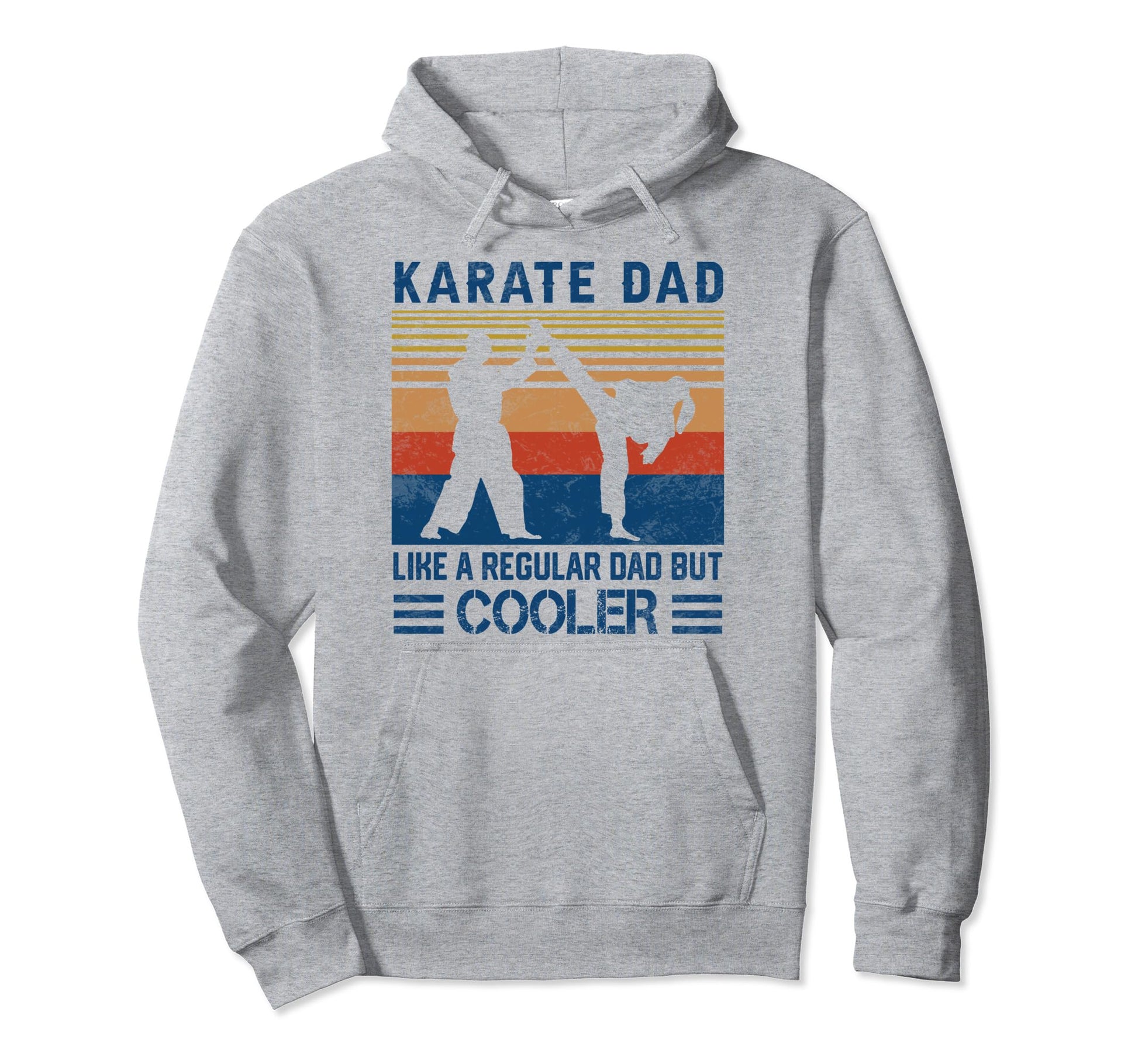 Karate Dad Like Regular Dad But Hoodie - Aesthetic Graphic Men Women - T-Shirt, Sweatshirt, Hoodie