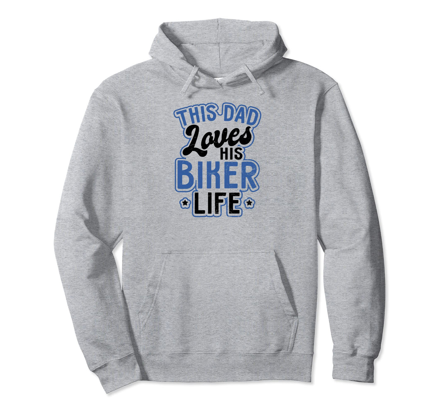This Dad Loves His Biker Life Hoodie - Aesthetic Graphic Unisex - T-Shirt, Sweatshirt, Hoodie