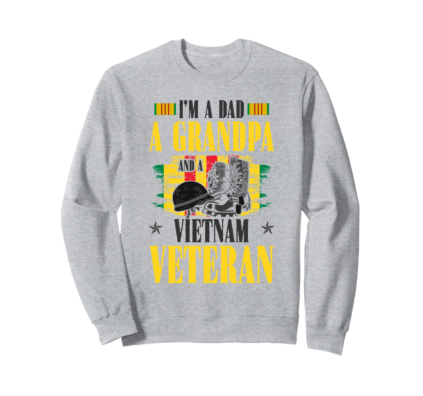 Vietnam Veteran Dad Grandpa Sweatshirt - Novelty Apparel for Adults - T-Shirt, Sweatshirt, Hoodie