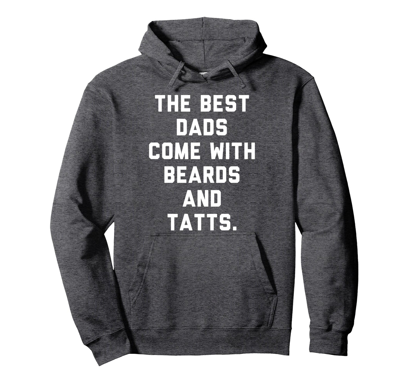 Best Dads Come Beards And Tattoos Hoodie - Graphic Print for Adults - T-Shirt, Sweatshirt, Hoodie