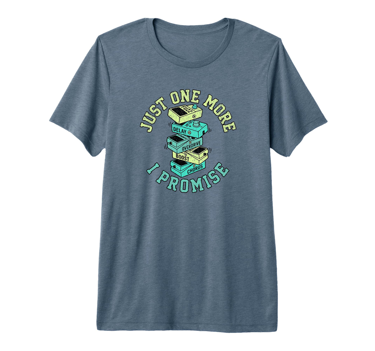 Just One More Pedal Funny Guitar Player T-Shirt - Graphic Print Unisex - T-Shirt, Sweatshirt, Hoodie