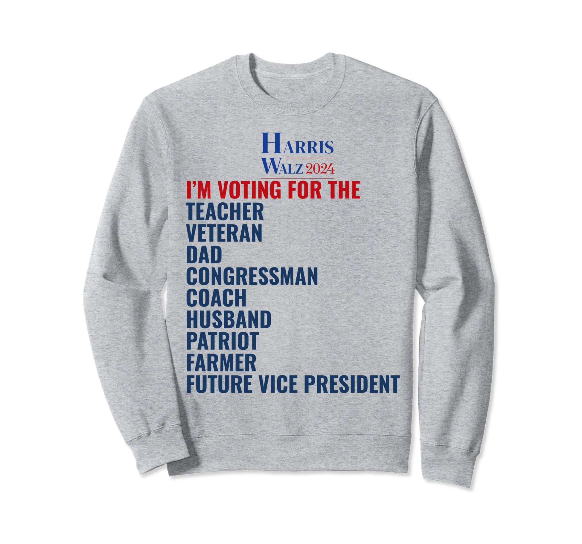 Tim Walz 2024 Teacher Veteran Patriot Sweatshirt - Graphic Print Men Women - T-Shirt, Sweatshirt, Hoodie