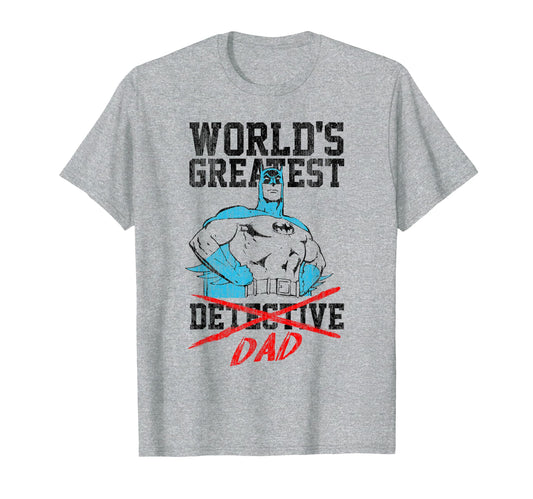 Batman Worlds Greatest Dad T-Shirt - Unique Graphic Unisex - T-Shirt, Sweatshirt, Hoodie